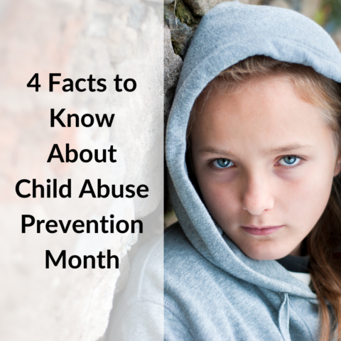 4 facts to know about child abuse prevention month