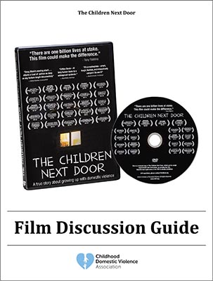 Childhood Domestic Violence The Children Next Door Discussion Guide